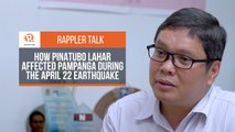Rappler Talk: How Pinatubo lahar affected Pampanga during the April 22 earthquake
