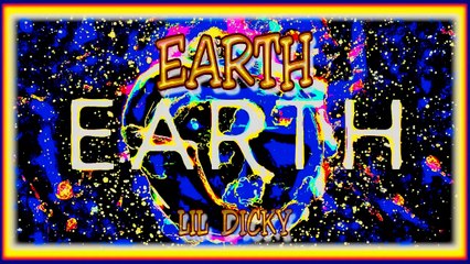 EARTH. LIL DICKY. DIVERCANTA