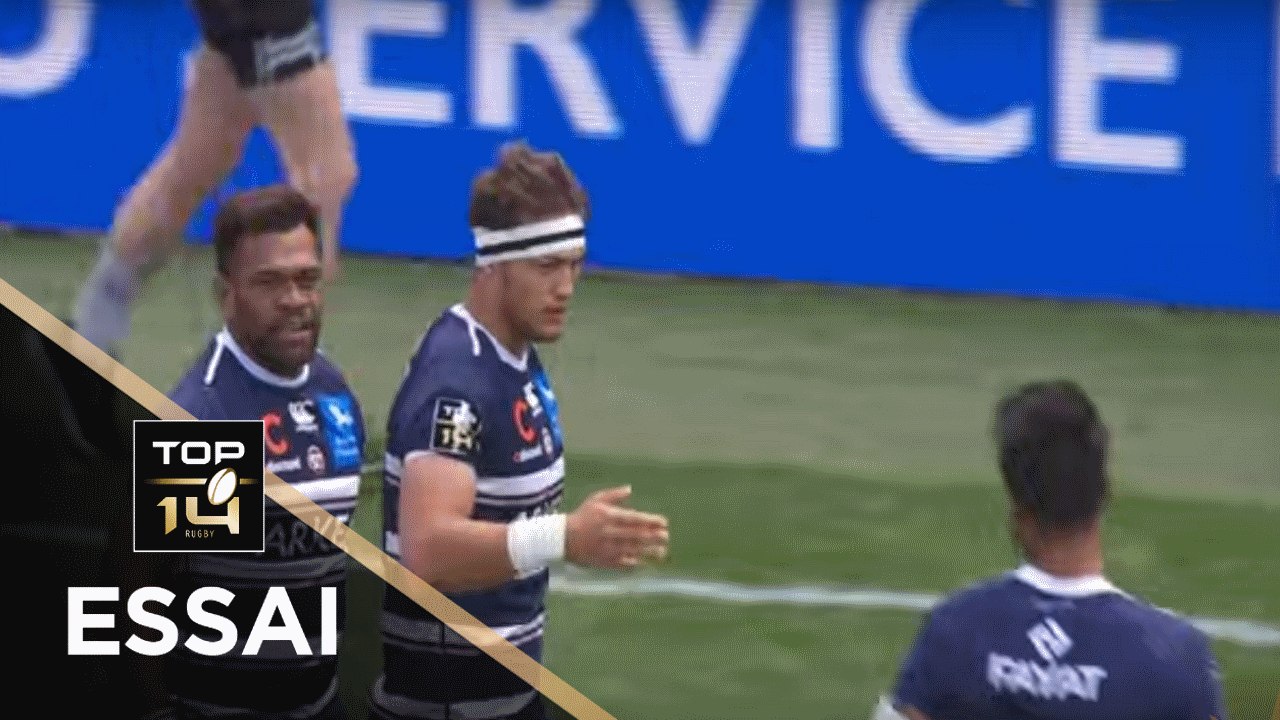 TOP 14 - Essai Alexandre ROUMAT (UBB) - Toulon - Bordeaux-Bègles - J23 - Saison 2018/2019