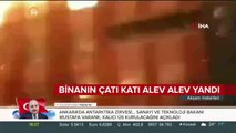 Binanın çatı katı alev alev yandı. İşte o anlar