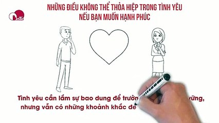 NHỮNG ĐIỀU KHÔNG THỂ THỎA HIỆP TRONG TÌNH YÊU NẾU BẠN MUỐN HẠNH PHÚC