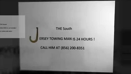 The South Jersey Towing Man Is 24 Hours!
