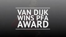 Virgil van Dijk wins PFA Players' Player of the Year