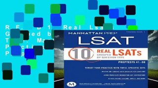 R.E.A.D 10 Real Lsats Grouped by Question Type: Manhattan LSAT Practice Book (Manhattan Prep)