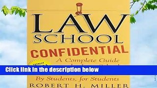 R.E.A.D Law School Confidential: A Complete Guide to the Law School Experience: By Students, for