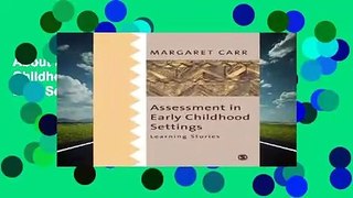 About For Books  Assessment in Early Childhood Settings: Learning Stories  Best Sellers Rank : #5