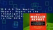 R.E.A.D The Mueller Report: Report on the Investigation into Russian Interference in the 2016