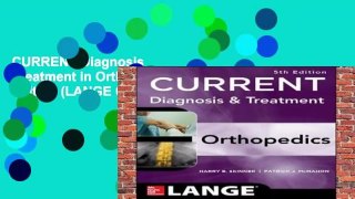 CURRENT Diagnosis   Treatment in Orthopedics, Fifth Edition (LANGE CURRENT Series)