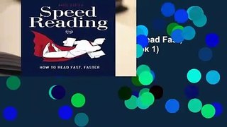 R.E.A.D Speed Reading: How to Read Fast, Faster (Accelerated Learning Book 1) D.O.W.N.L.O.A.D