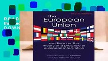 R.E.A.D European Union: Readings on the Theory and Practice of European Integration D.O.W.N.L.O.A.D