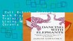 Full E-book  Dancing with Elephants: Mindfulness Training For Those Living With Dementia, Chronic