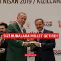 Erdoğan: Sizi buralara millet getirdi