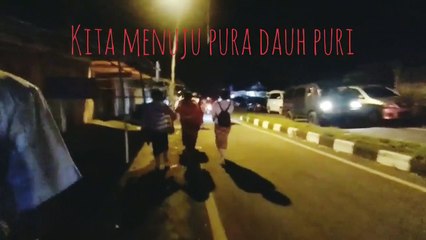 DAILY VLOG#7--UPACARA PANCA WALI KRAMA- PURA BESAKIH BALI.