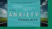 About For Books  The Anxiety Toolkit: Strategies for Fine-Tuning Your Mind and Moving Past Your