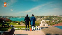 Zengin ve Yoksul 5. Bölüm Fragmanı