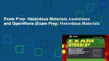 Exam Prep: Hazardous Materials Awareness and Operations (Exam Prep: Hazardous Materials