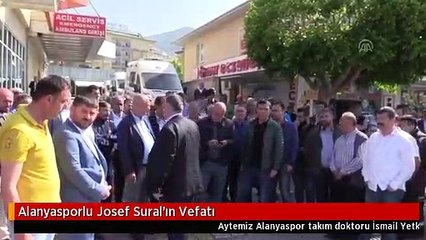 Alanyasporlu Josef Sural'ın Vefatı