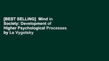 [BEST SELLING]  Mind in Society: Development of Higher Psychological Processes by Ls Vygotsky