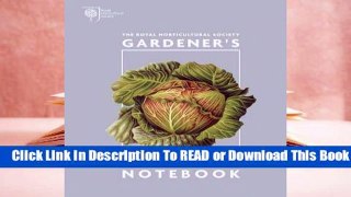 Online RHS Gardener's Notebook  For Full