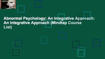 Abnormal Psychology: An Integrative Approach: An Integrative Approach (Mindtap Course List)