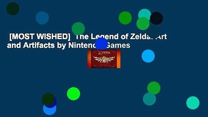 [MOST WISHED]  The Legend of Zelda: Art and Artifacts by Nintendo Games