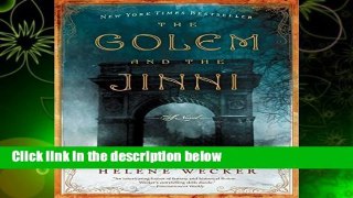 [NEW RELEASES]  The Golem and the Jinni (P.S.) by Helene Wecker