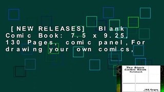 [NEW RELEASES]  Blank Comic Book: 7.5 x 9.25, 130 Pages, comic panel,For drawing your own comics,