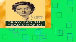 [MOST WISHED]  Drawing the Head and Hands by Andrew Loomis