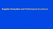 Supplier Evaluation and Performance Excellence