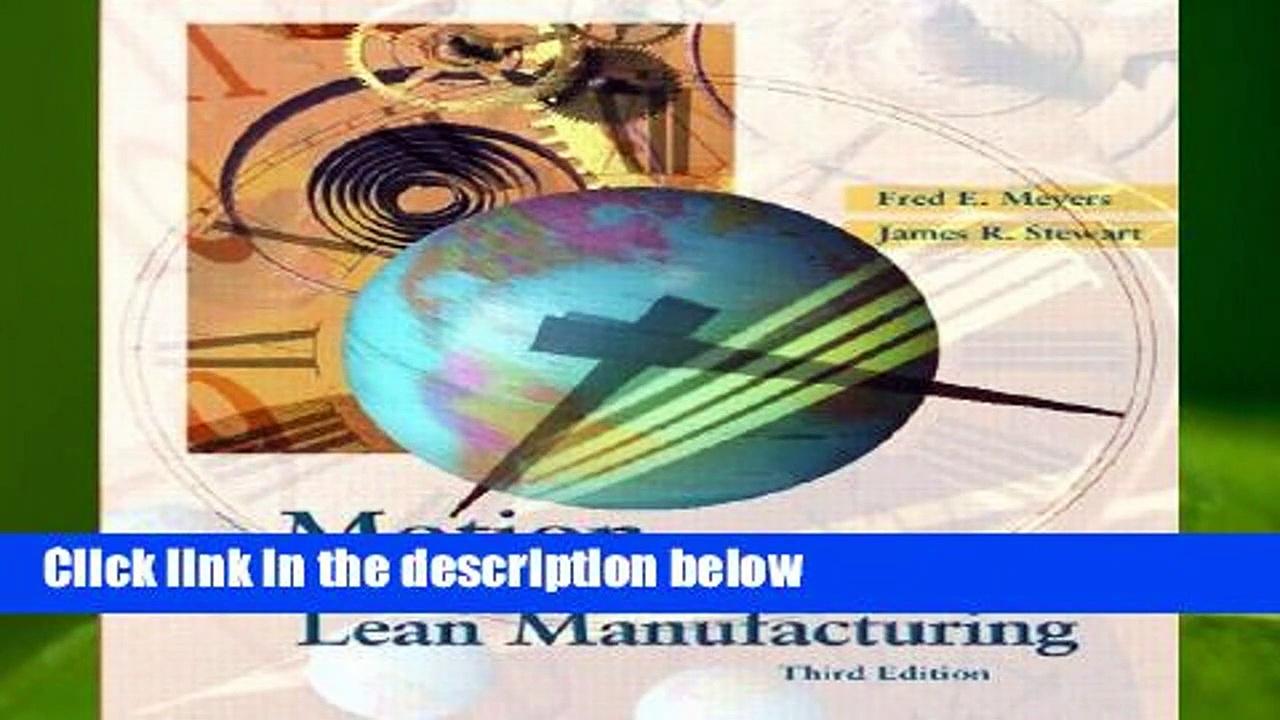 Motion and Time Study for Lean Manufacturing