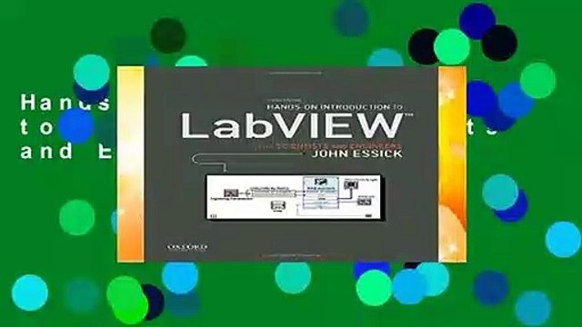 Hands-On Introduction to LabVIEW for Scientists and Engineers