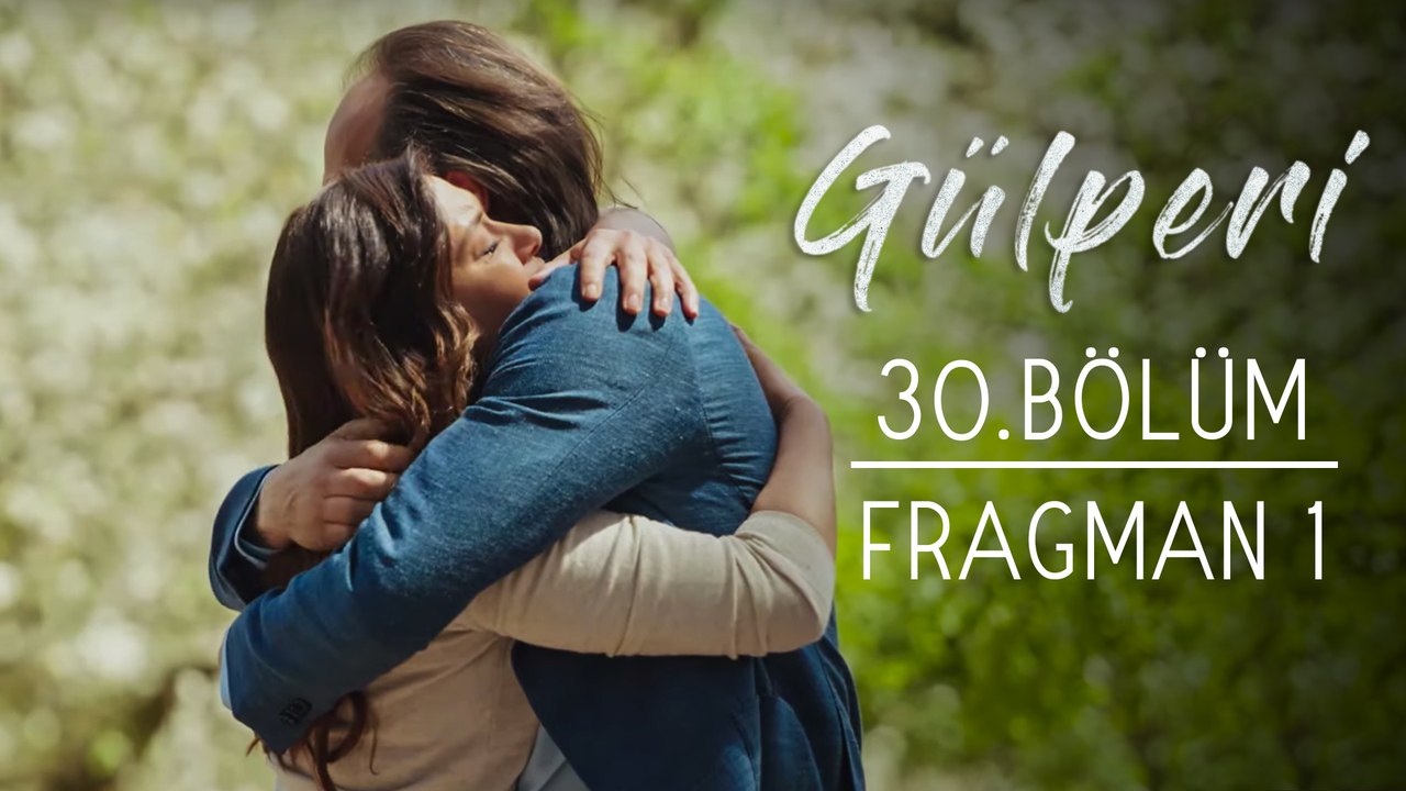 Gülperi | 30.Bölüm - Fragman 1