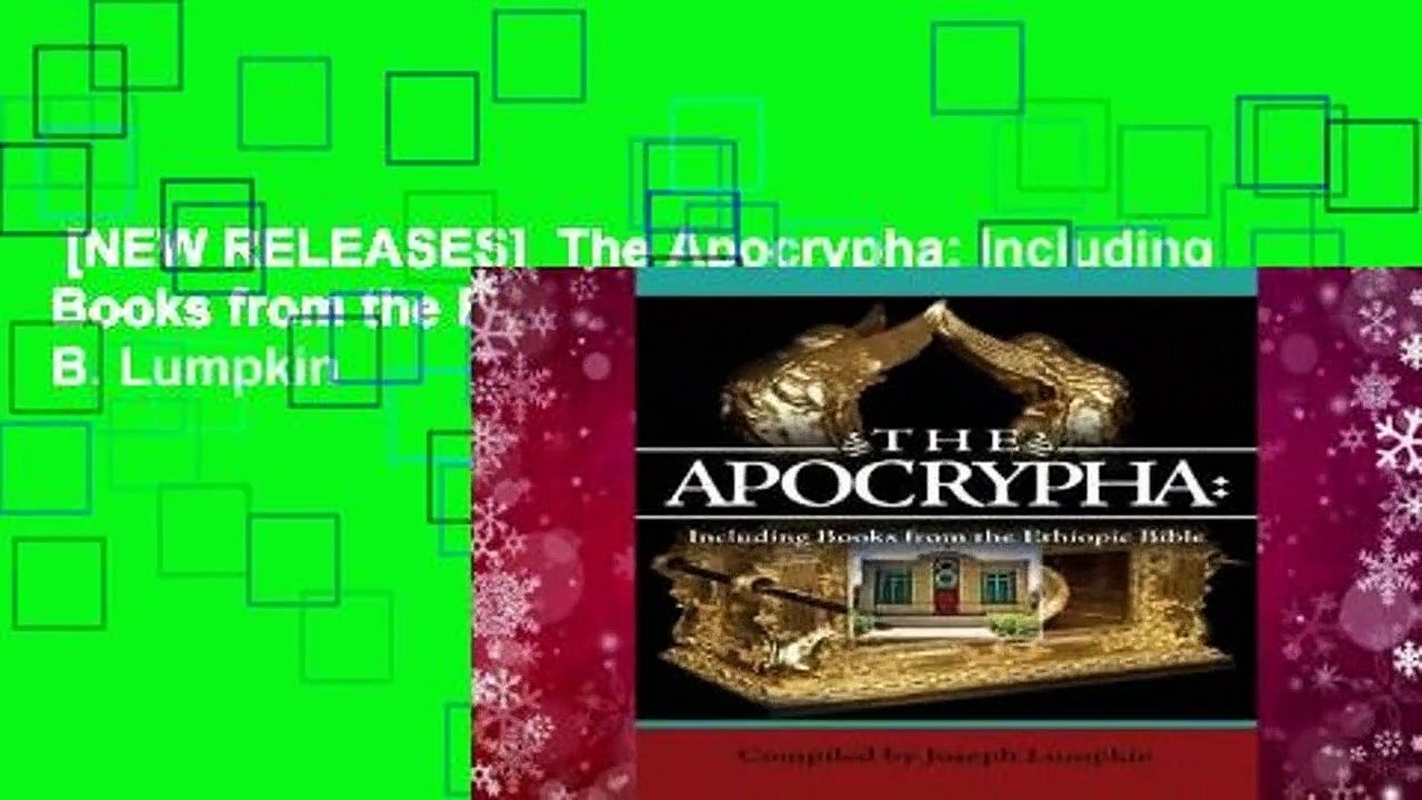 [NEW RELEASES]  The Apocrypha: Including Books from the Ethiopic Bible by Joseph B. Lumpkin