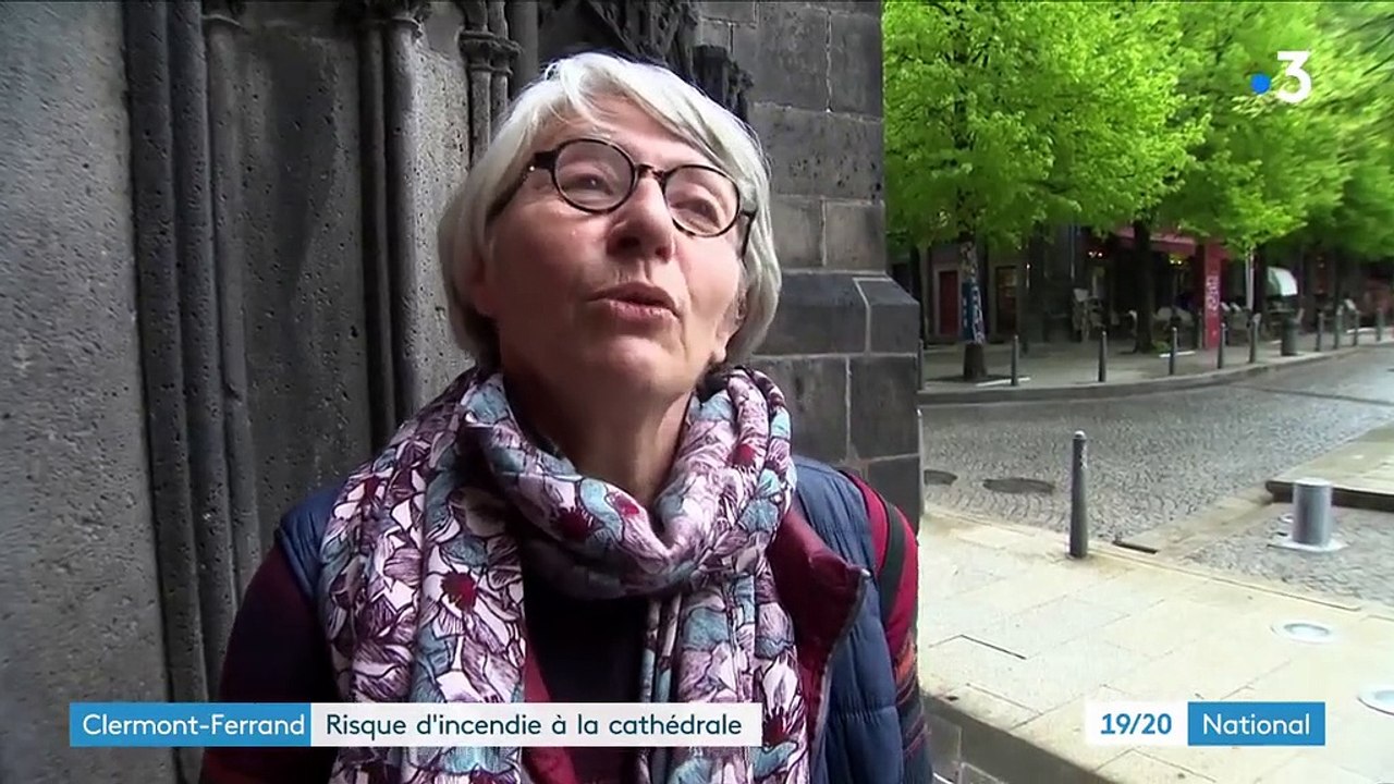 Clermont-Ferrand : risque d'incendie à la cathédrale