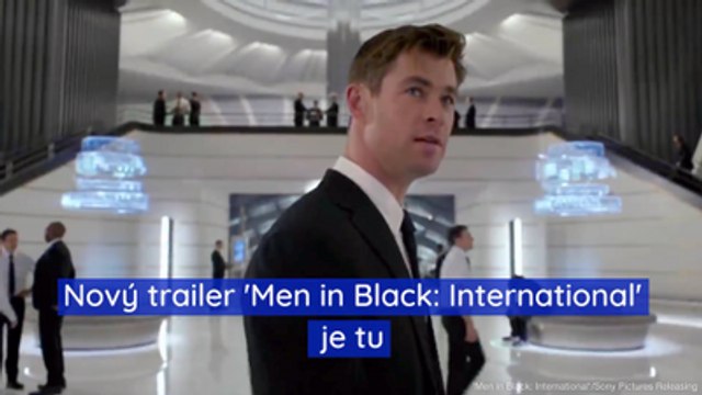 Nový trailer 'Men in Black: International' je tu