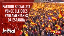 Partido Socialista vence eleições parlamentares da Espanha
