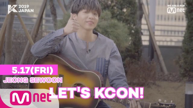 [#KCON2019JAPAN] Konnichiwa! #JEONGSEWOON