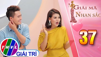 THVL | Đã sai là phải "combo sai" như Ly Na Trang | Giải mã nhan sắc - Tập 37
