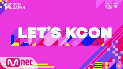 [#KCON2019JAPAN] Final Line-up Announcement