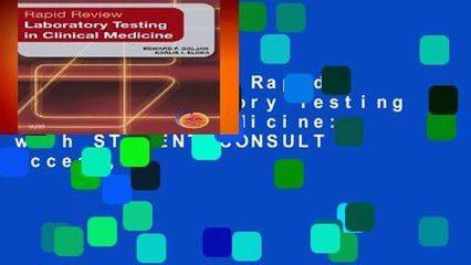 Full version  Rapid Review Laboratory Testing in Clinical Medicine: with STUDENT CONSULT Access,