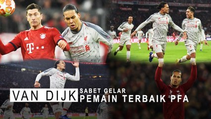 Van Dijk Sabet Gelar Pemain Terbaik PFA