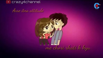 arrey itne attitude me rehti hai kyu chalo maan liya tu cute hai ¦¦ whatsapp status ¦¦