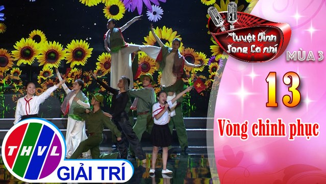 THVL | Tuyệt đỉnh song ca nhí Mùa 3 - Tập 13[5]: Đất nước, cung đàn mùa xuân - Thảo Nhi, Trâm Anh