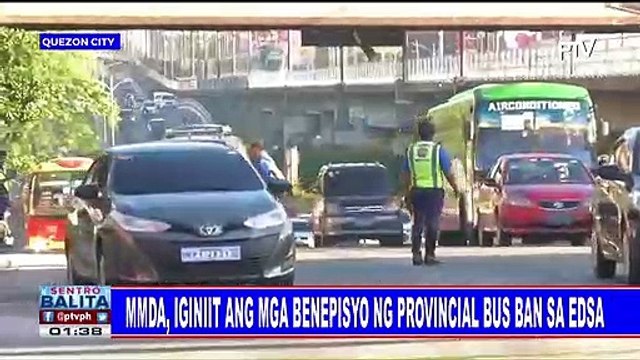 MMDA, iginiit ang mga benepisyo ng provincial bus ban sa EDSA