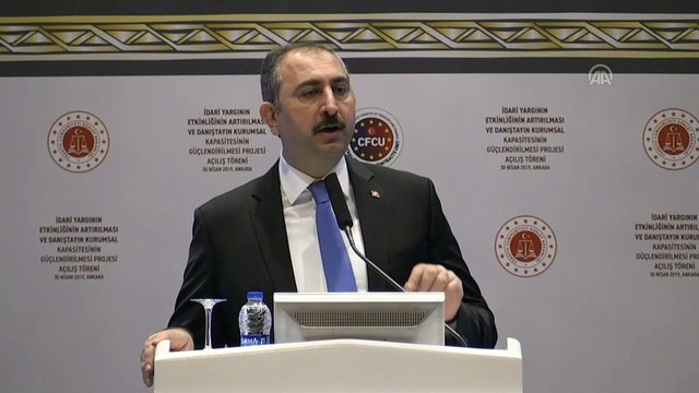 Adalet Bakanı Gül: 'İdari yargının adil ve etkin işleyişi kuvvetler ayrılığı ve yargı bağımsızlığı bakımından çok önemlidir' - ANKARA
