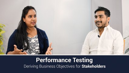 Performance Testing Business Objectives for Stakeholders  Thoughtful Tech Talks