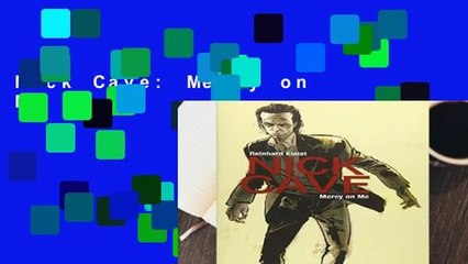 Nick Cave: Mercy on Me