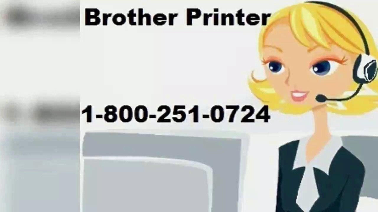 BROTHER pRiNtEr tEcH SUppOrT PhOnE nUmBeR +18oO::251::O724 USA