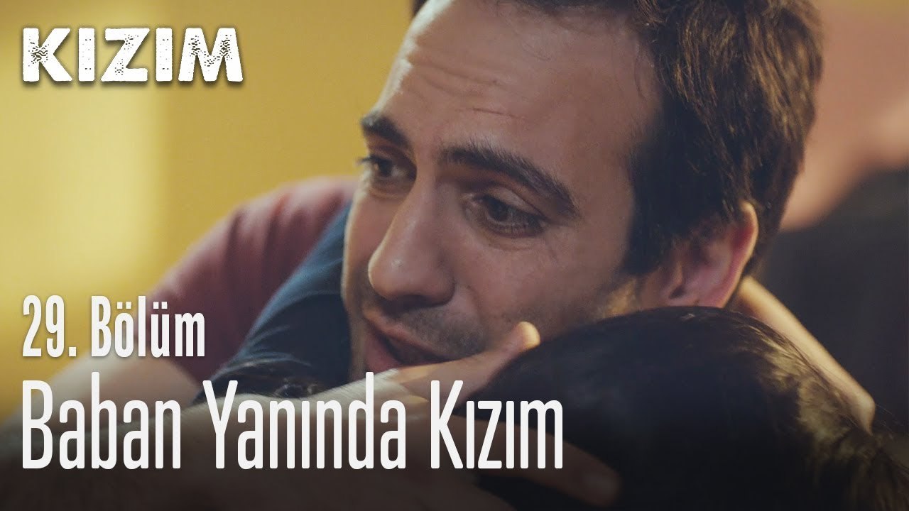 Baban yanında kızım - Kızım 29. Bölüm