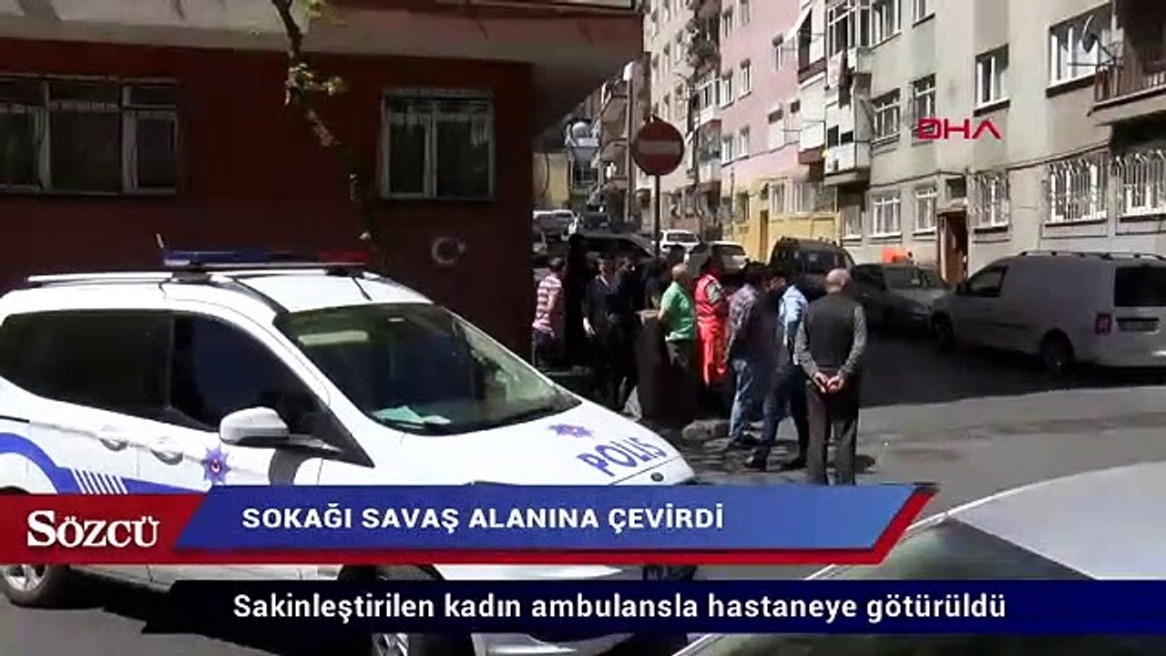 Sinir krizi geçirdiği iddia edilen kadın sokağı savaş alanına çevirdi